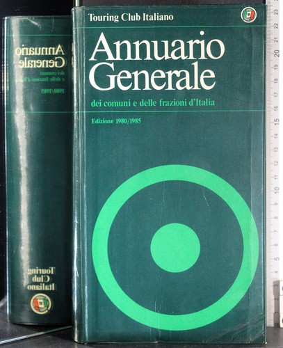 Annuario generale tci - annuario, aa.vv.